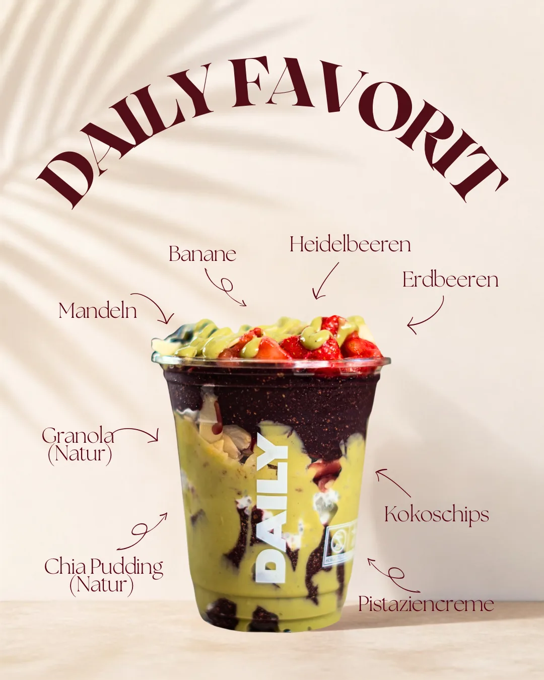 DAILY FAVORIT mit Pistaziencreme, Kokoschips und Erdbeeren bei DAILY